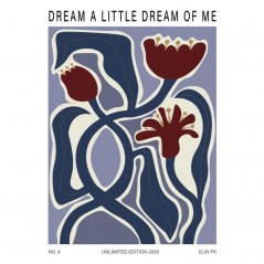 Dream a Little Dream of Me